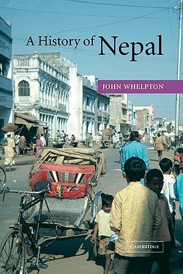 A History of Nepal by John Whelpton | Goodreads
