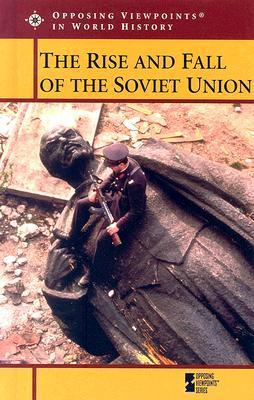 The Rise and Fall of the Soviet Union by Laurie S. Stoff | Goodreads