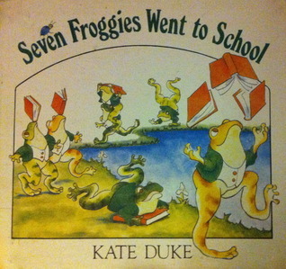 Seven Froggies Went to School