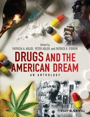 Drugs and the American Dream book cover