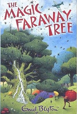 The Magic Faraway Tree (The Faraway Tree, #2)