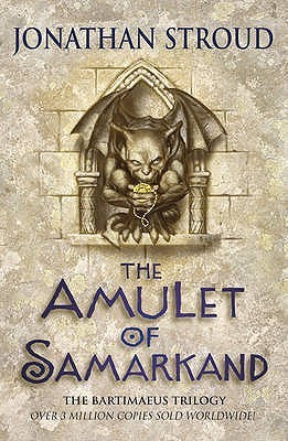 The Amulet of Samarkand (Bartimaeus, #1)