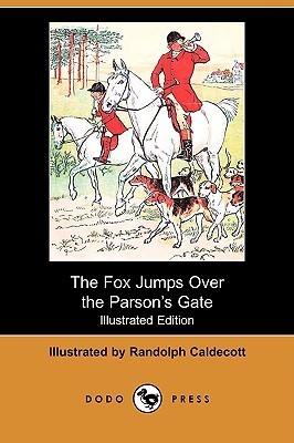 The Fox Jumps Over The Parson's Gate book cover