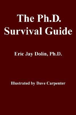 The Ph.D. Survival Guide book cover