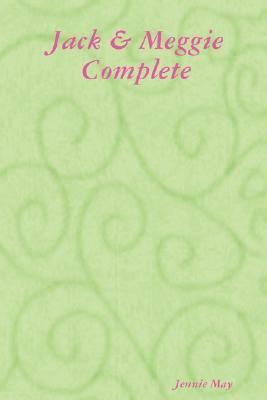 Jack & Meggie Complete; Spanking & Ageplay book cover