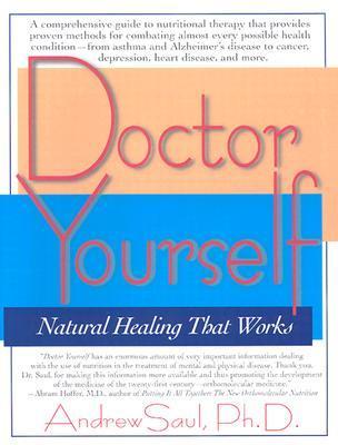 Doctor Yourself: Natural Healing That Works