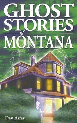 Ghost Stories of Montana book cover