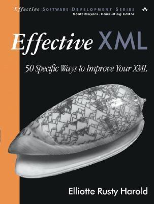 Effective Xml book cover
