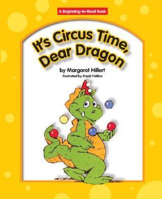 It's Circus Time, Dear Dragon book cover