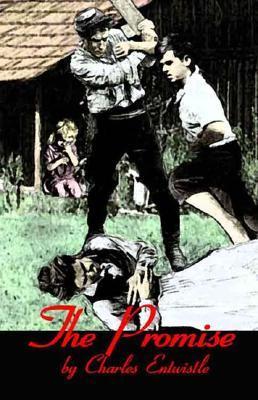 The Promise by Charles Entwistle | Goodreads