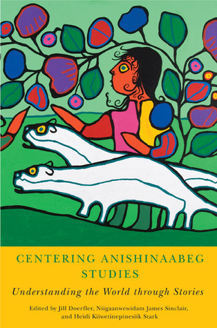 Centering Anishinaabeg Studies book cover