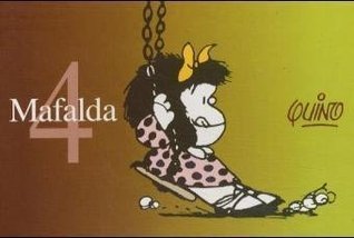 Mafalda 4 (Mafalda 4) book cover