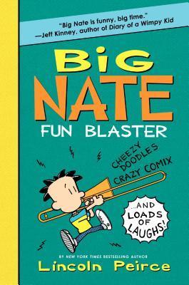 Big Nate Fun Blaster book cover