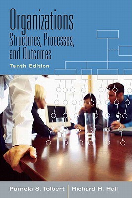 Organizations: Structures, Processes and Outcomes [With Access Code]