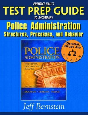 Police Administration: Structures, Processes, And Behavior by Jeff ...