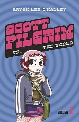 Scott Pilgrim vs. the World (Scott Pilgrim, #2)