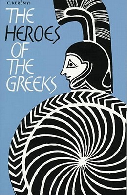 The Heroes of the Greeks book cover