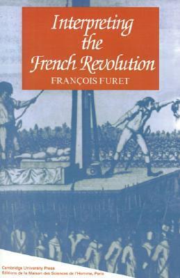 Interpreting the French Revolution