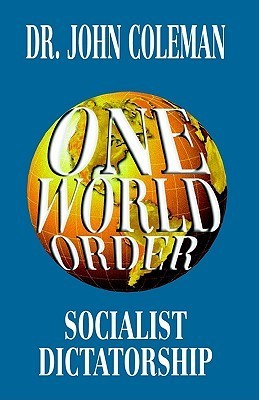 Cover of One World Order: Socialist Dictatorship