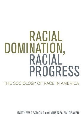 Racial Domination, Racial Progress book cover