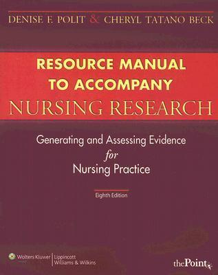 Resource Manual to Accompany Nursing Research (Point by Denise F. Polit ...