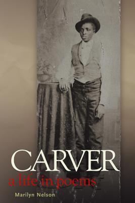 Cover of Carver: A Life in Poems