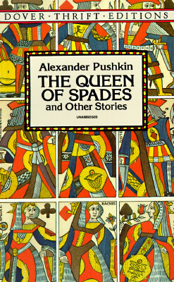 The Queen of Spades and Other Stories (Dover Thrift Editions: Short Stories)