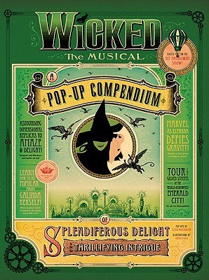 洋書 Wicked: A Pop Up Compendium Wicked: A Pop Up Compendium by Kees Moerbeek | Goodreads