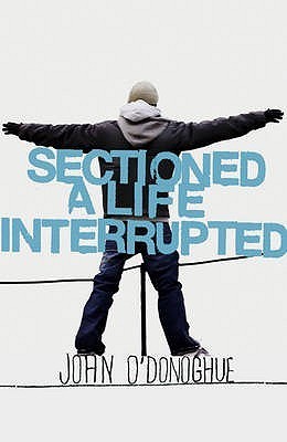 Sectioned: A Life Interrupted