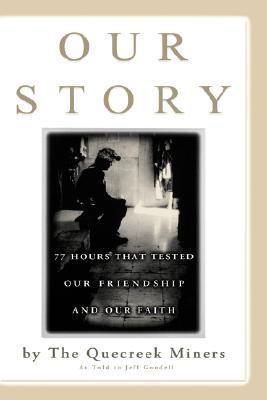Cover of Our Story: 77 Hours That Tested Our Friendship and Our Faith