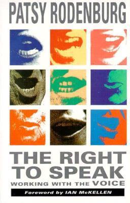 The Right to Speak: Working with the Voice