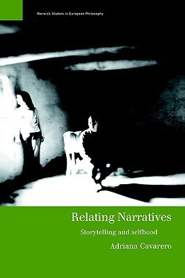 Relating Narratives: Storytelling and Selfhood