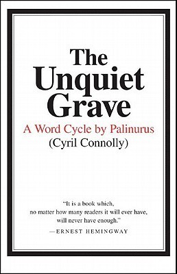 The Unquiet Grave: A Word Cycle by Palinurus