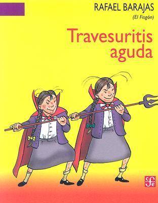 Travesuritis aguda