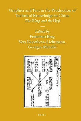 Graphics and Text in the Production of Technical Knowledge in China book cover