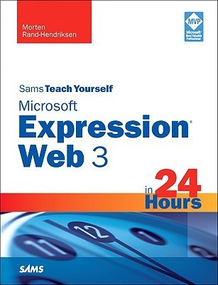 Sams Teach Yourself Microsoft Expression Web 3 in 24 Hours book cover