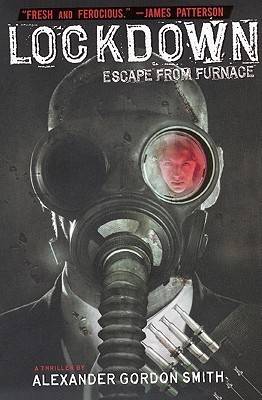 Lockdown (Escape from Furnace, #1)