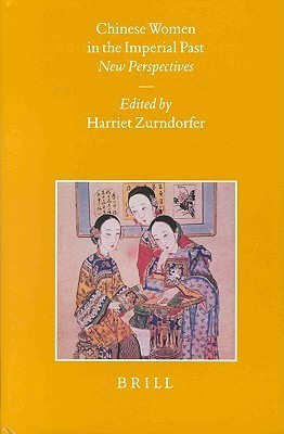Chinese Women in the Imperial Past book cover