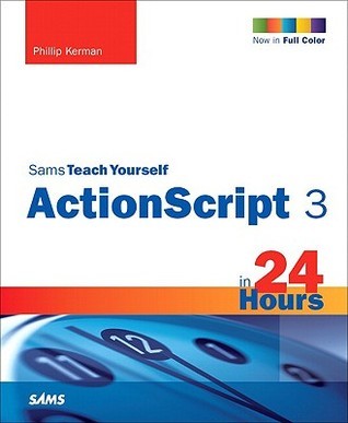 Sams Teach Yourself ActionScript 3 in 24 Hours book cover