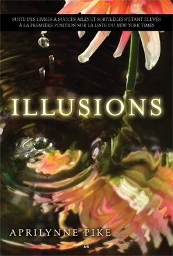 Illusions (Laurel, Tome 3)