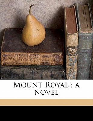 Mount Royal Volume III book cover