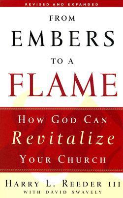From Embers to a Flame: How God Can Revitalize Your Church