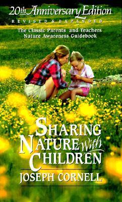 Sharing Nature with Children, 20th Anniversary Edition