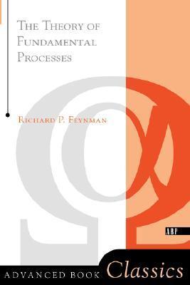 Theory Of Fundamental Processes book cover