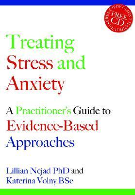Treating Stress And Anxiety A Practitioner s Guide To Evidence Based treating-stress-and-anxiety-a-practitioner-s-guide-to-evidence-based