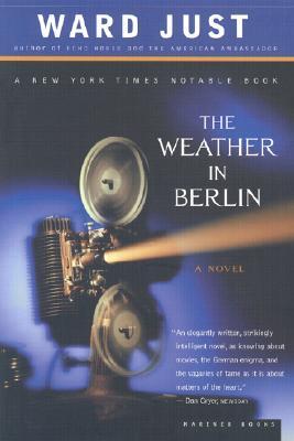 The Weather in Berlin by Ward Just | Goodreads