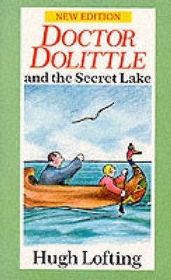 Doctor Dolittle and the Secret Lake book cover