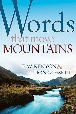 Words That Move Mountains