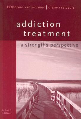Addiction Treatment: A Strengths Perspective