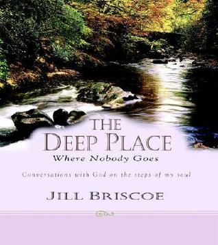The Deep Place Where Nobody Goes book cover